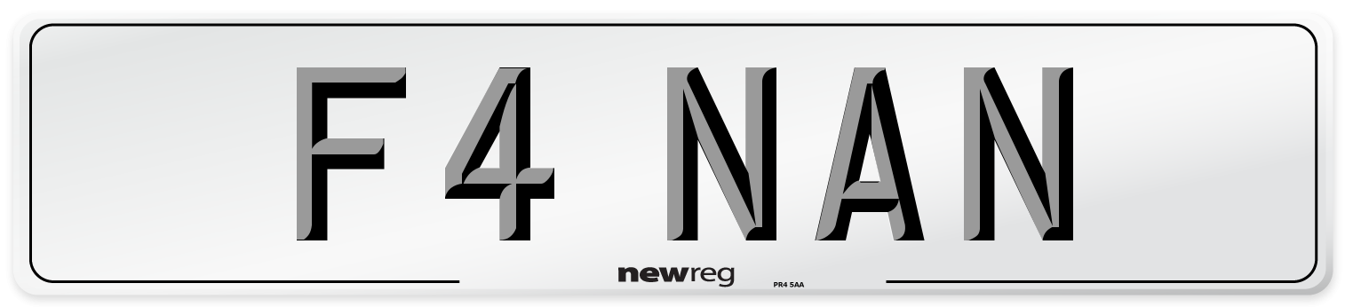 F4 NAN Number Plate from New Reg